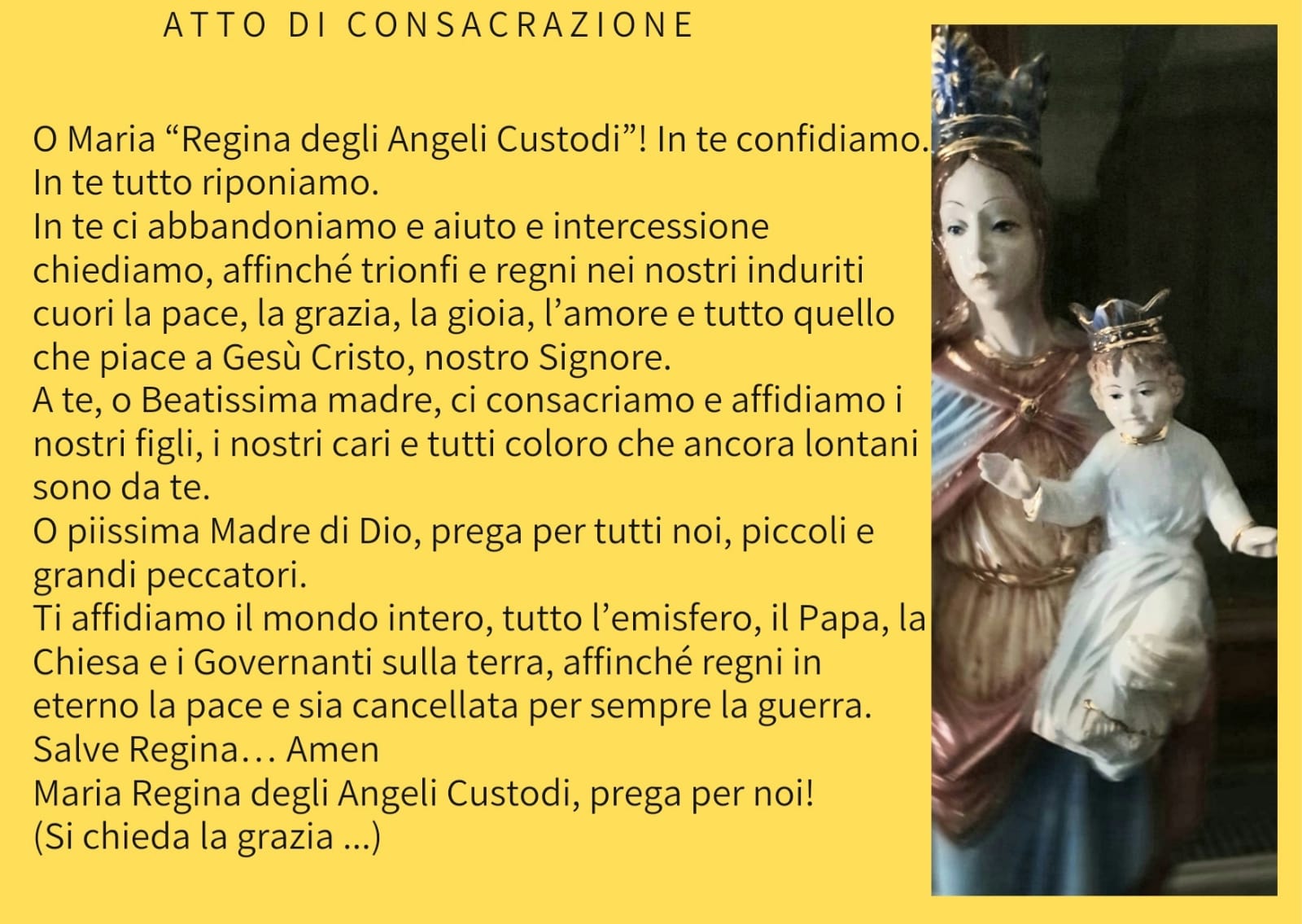 Testo Atto Di Consacrazione A Maria Atto di consacrazione – Maria Regina degli Angeli Custodi